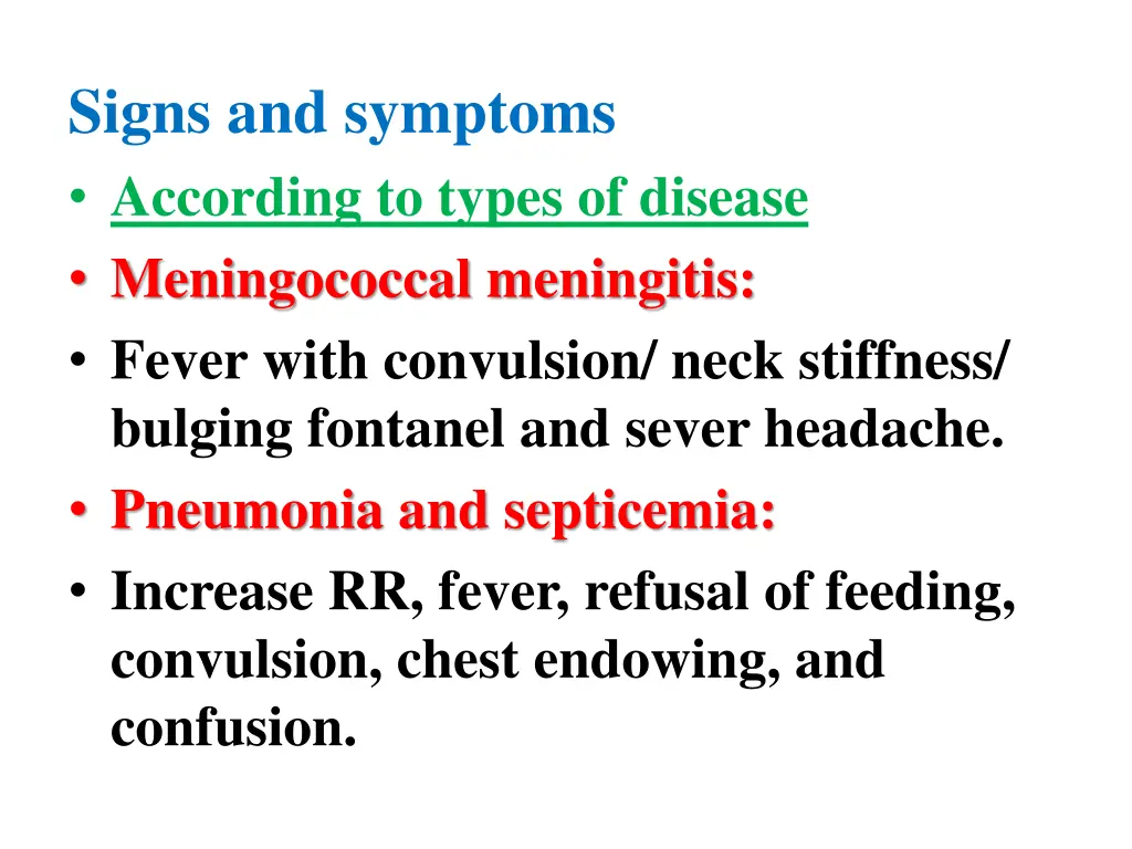 signs and symptoms according to types of disease