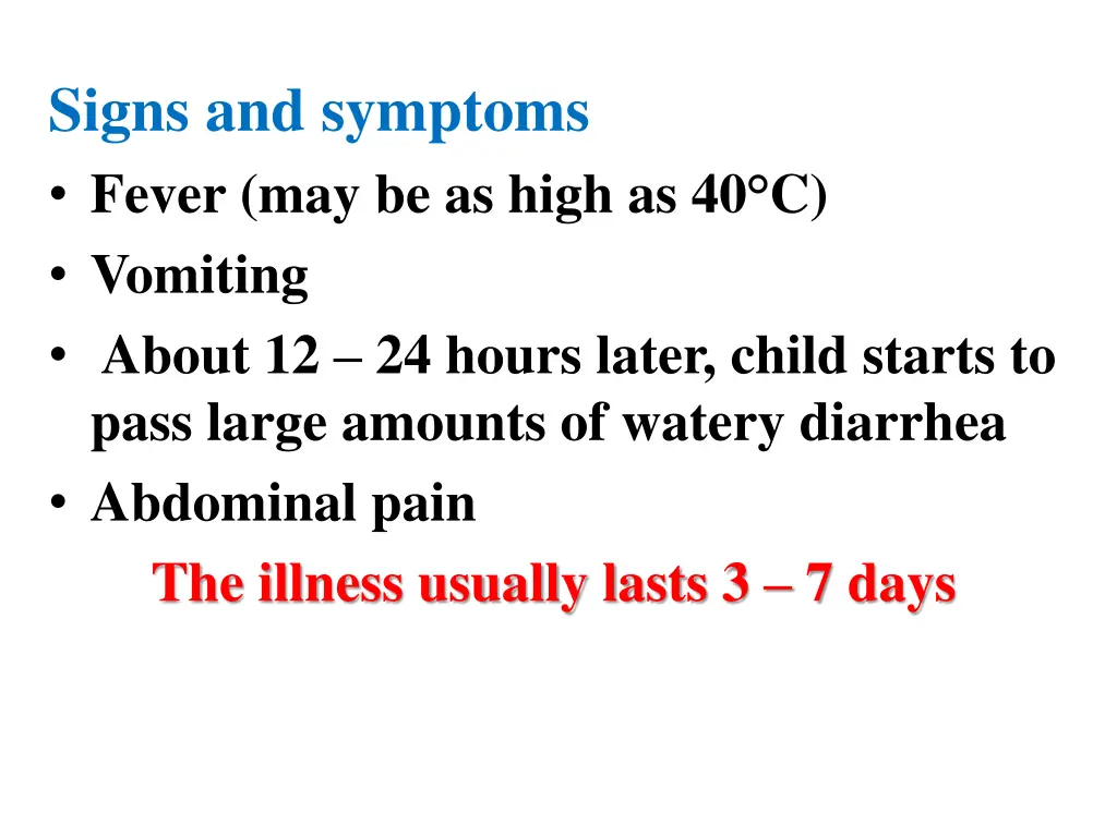 signs and symptoms fever may be as high