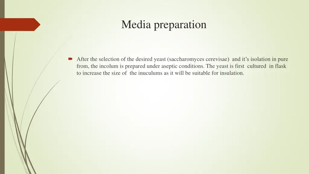 media preparation