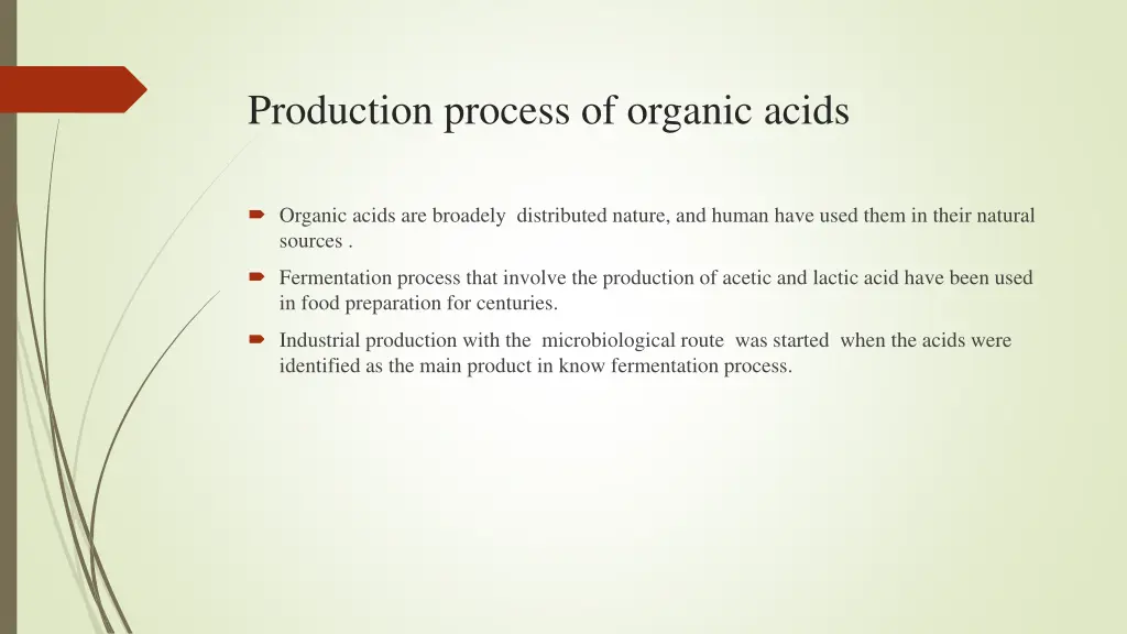 production process of organic acids