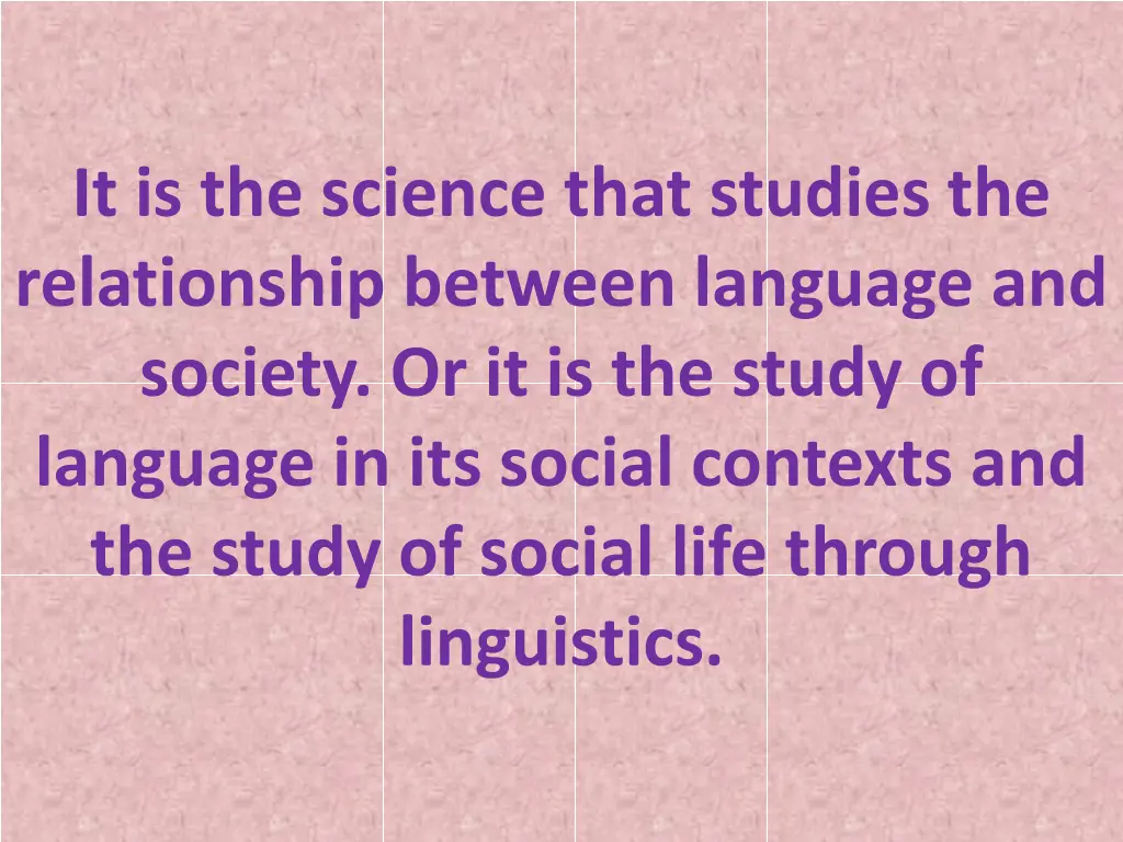 it is the science that studies the relationship