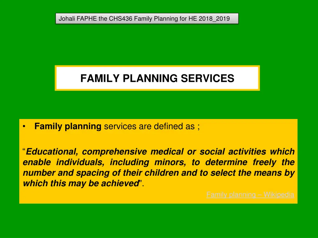 johali faphe the chs436 family planning