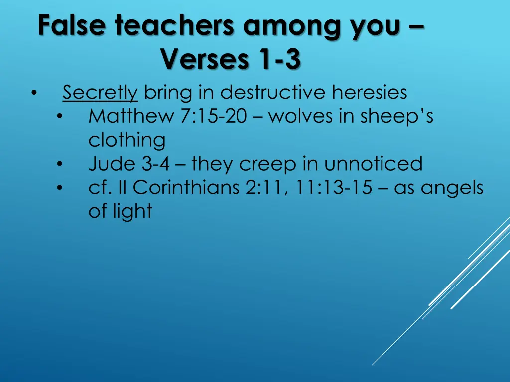 false teachers among you verses 1 3 1
