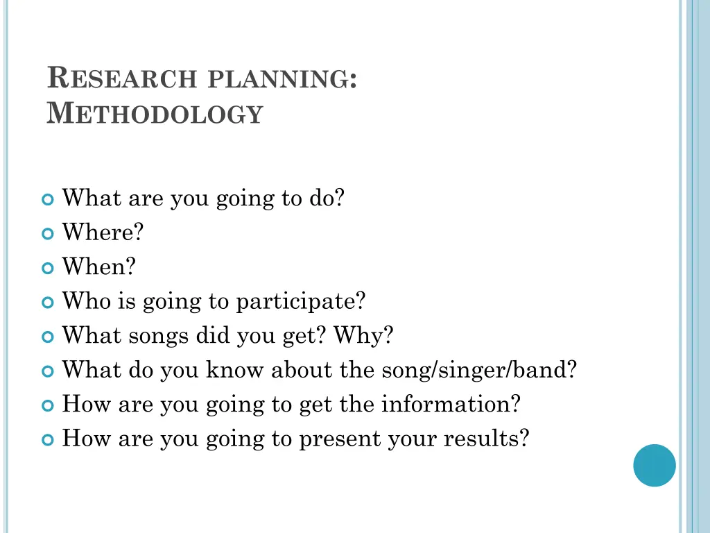 r esearch planning m ethodology