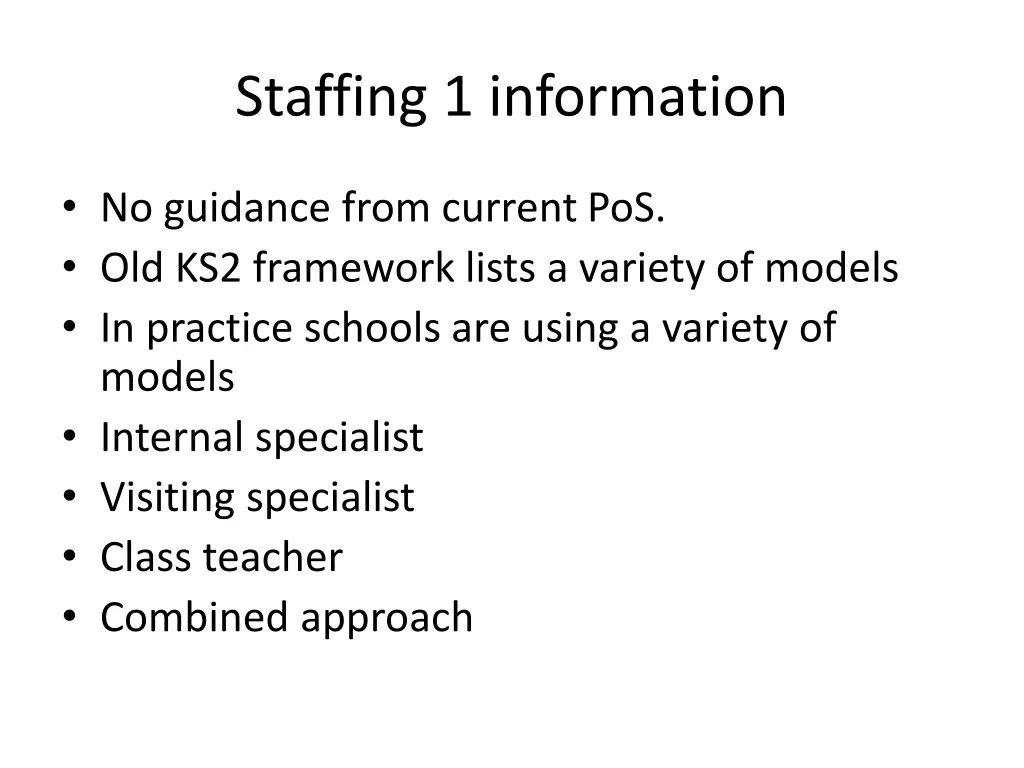 staffing 1 information