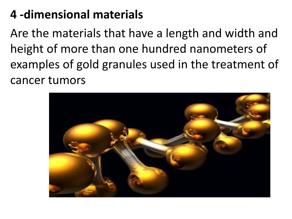 4 dimensional materials are the materials that