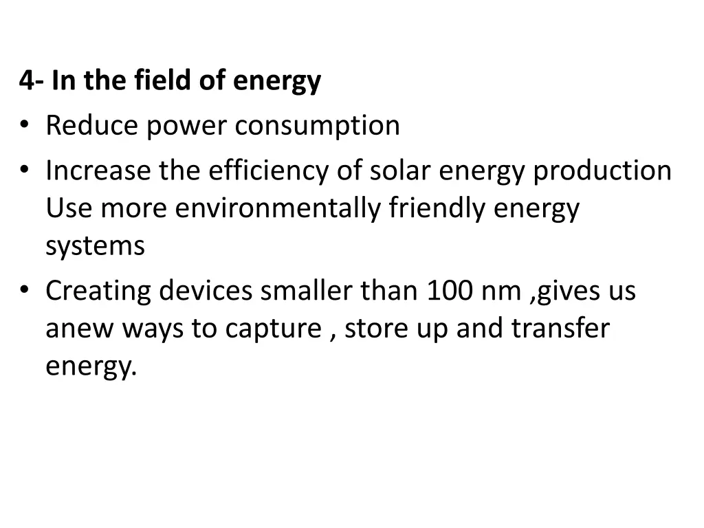 4 in the field of energy reduce power consumption