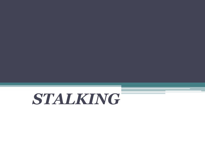 stalking