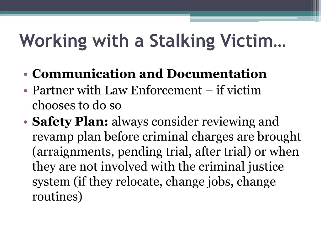working with a stalking victim 1
