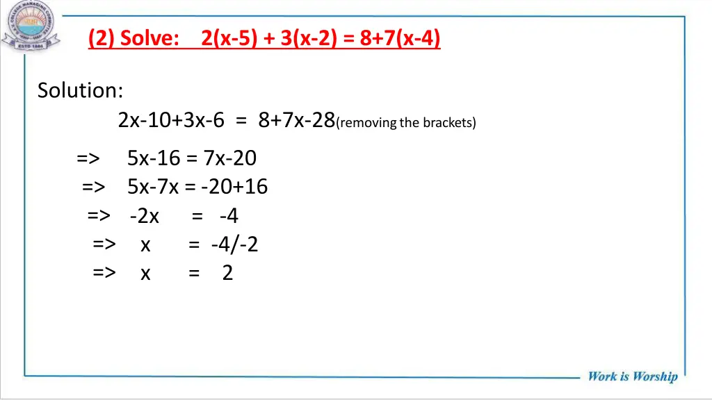 2 solve 2 x 5 3 x 2 8 7 x 4