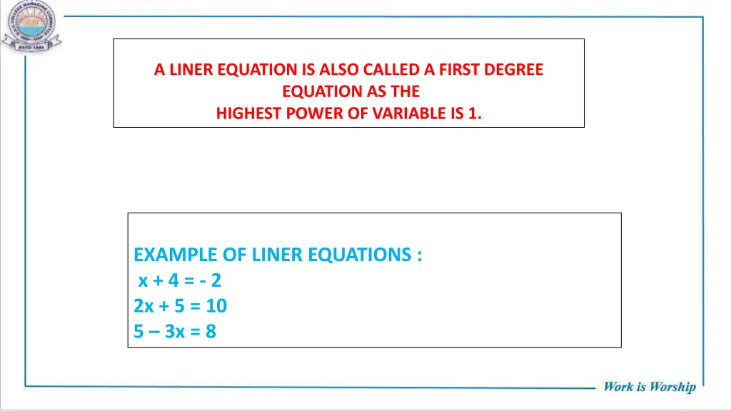 a liner equation is also called a first degree