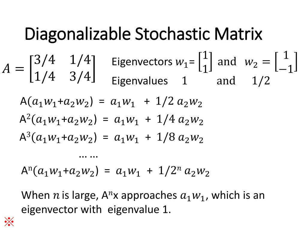 diagonalizable stochastic matrix diagonalizable