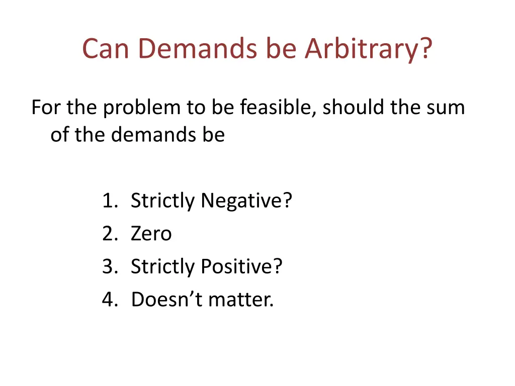 can demands be arbitrary