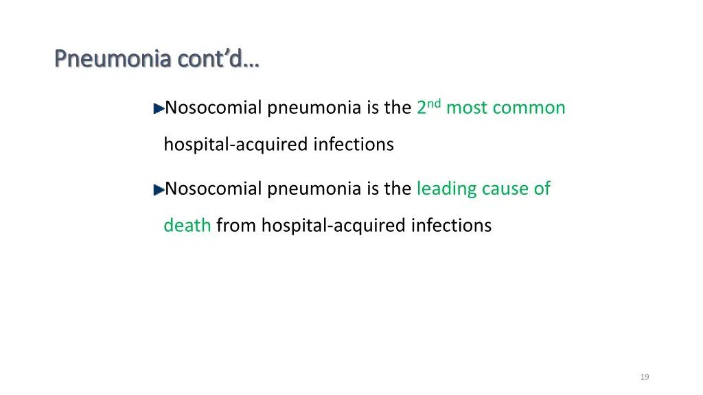pneumonia cont d pneumonia cont d 13