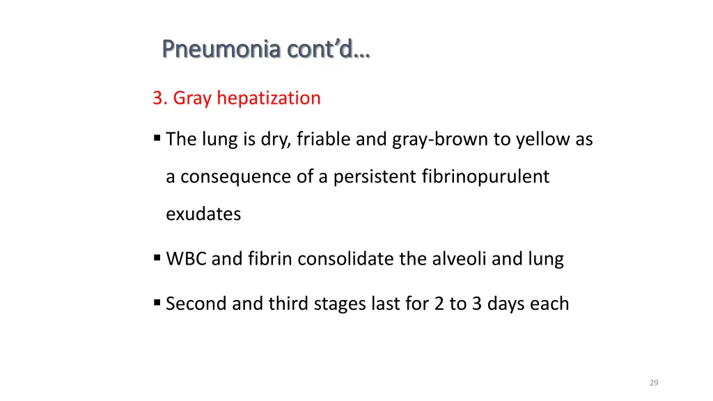 pneumonia cont d pneumonia cont d 22