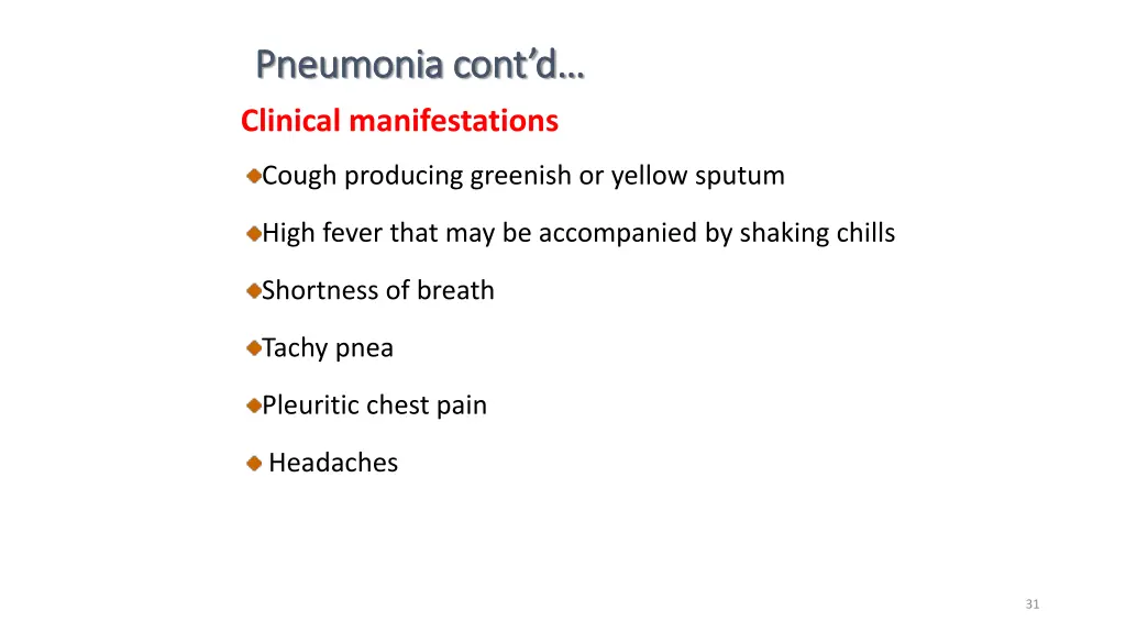 pneumonia cont d pneumonia cont d 24