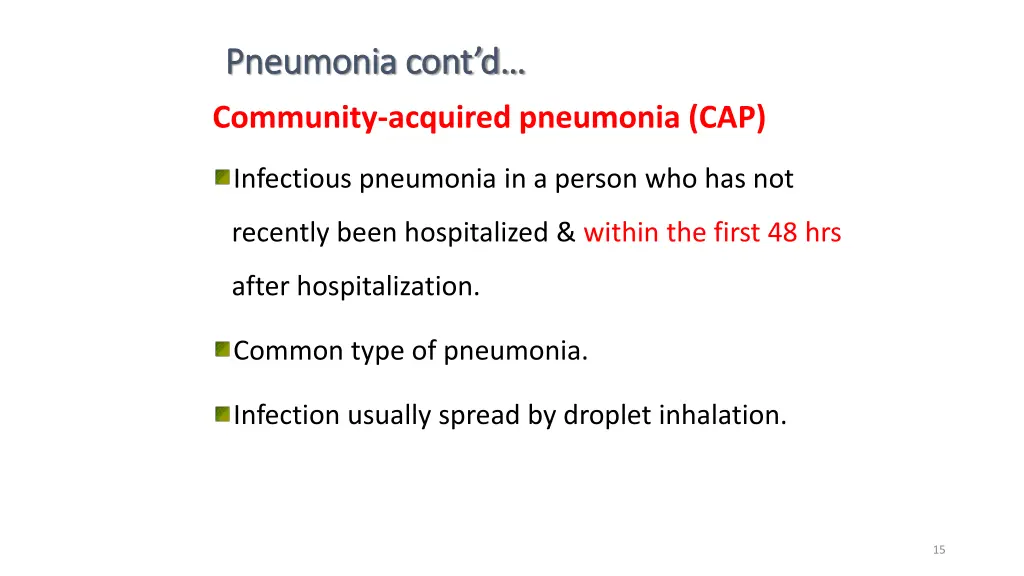 pneumonia cont d pneumonia cont d 9