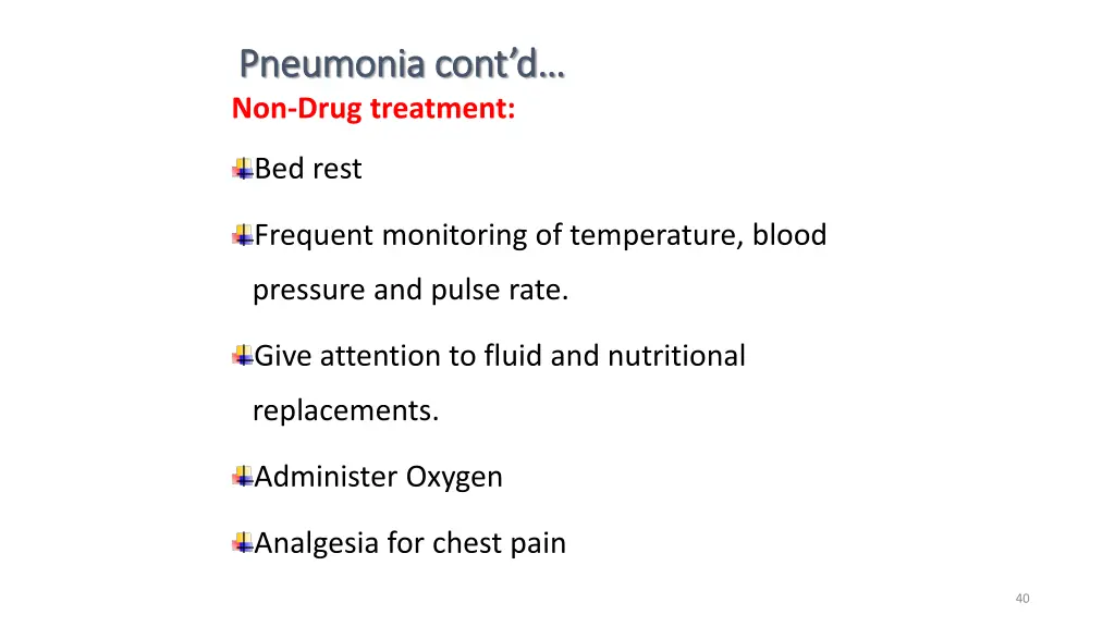 pneumonia cont d pneumonia cont d non drug