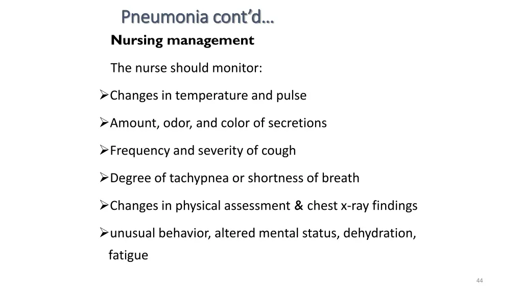pneumonia cont d pneumonia cont d nursing