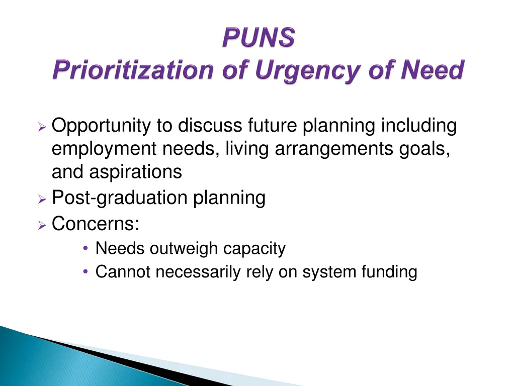 opportunity to discuss future planning including