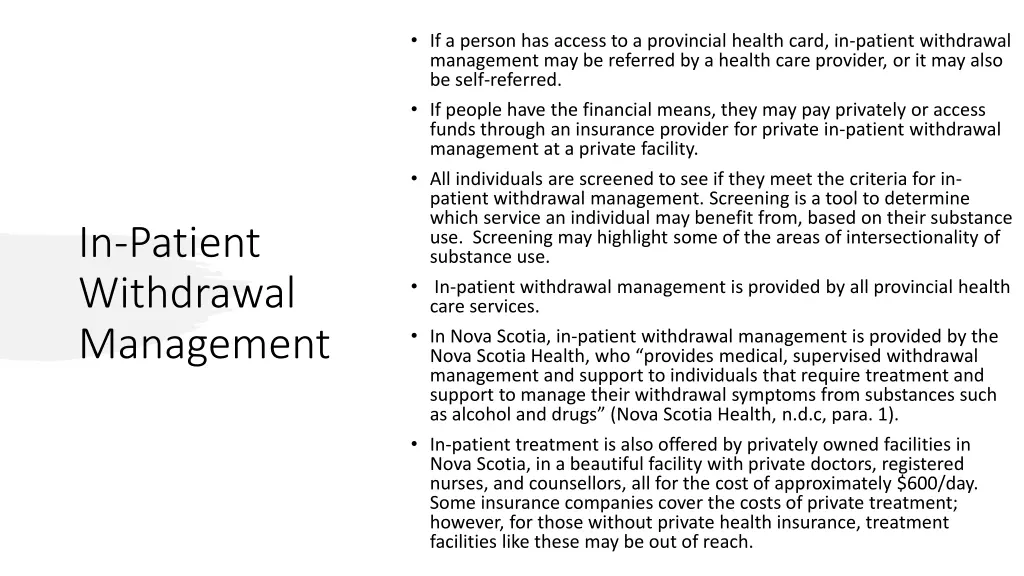 if a person has access to a provincial health
