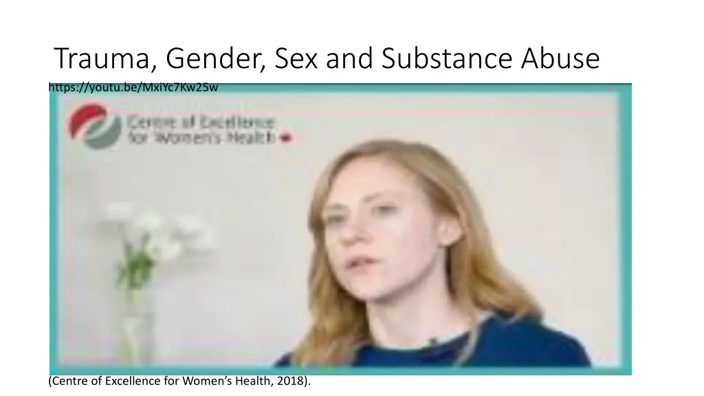 trauma gender sex and substance abuse https youtu