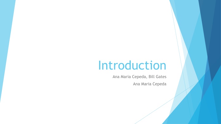 introduction ana maria cepeda bill gates