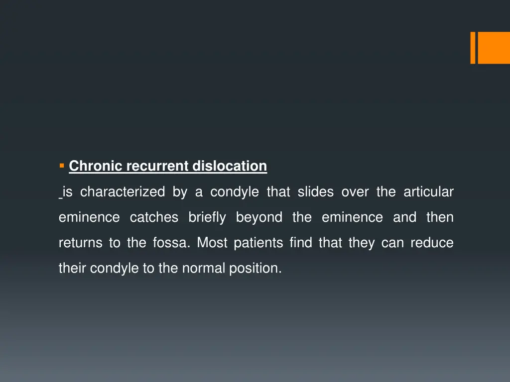 chronic recurrent dislocation