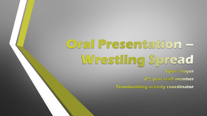 oral presentation wrestling spread