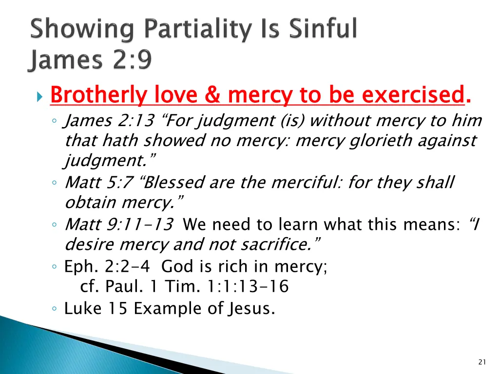 brotherly love mercy to be exercised james 1