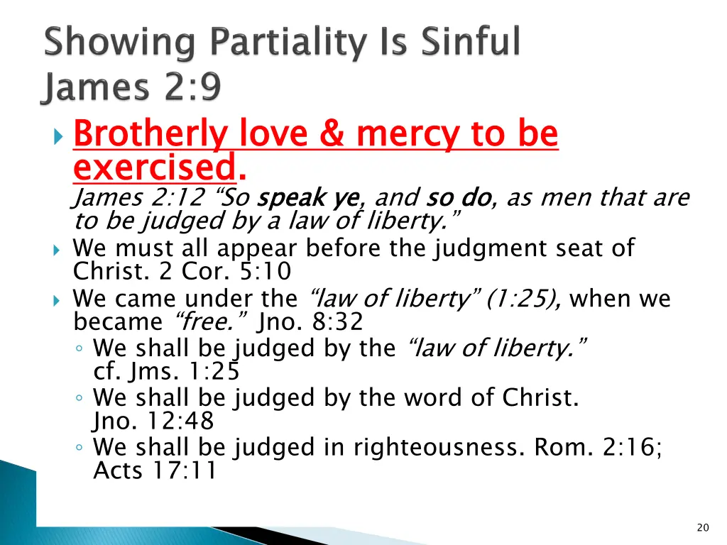 brotherly love mercy to be exercised james