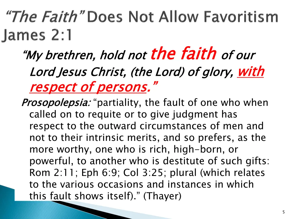 my brethren hold not the faith lord jesus christ