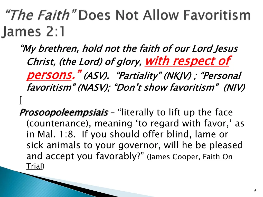 my brethren hold not the faith of our lord jesus