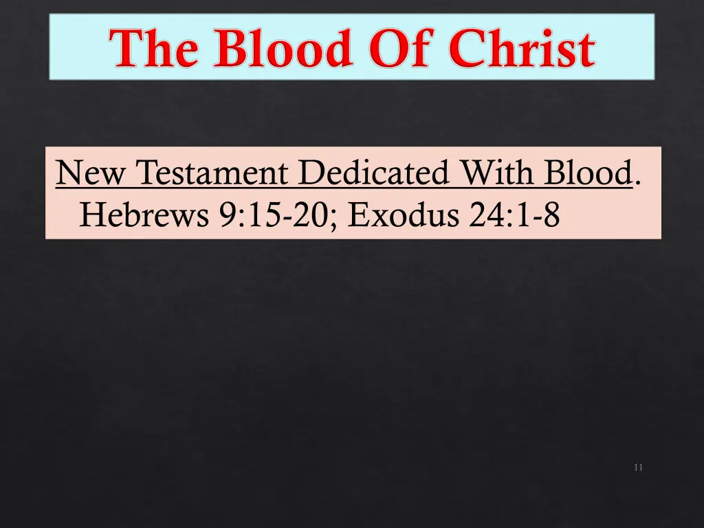 new testament dedicated with blood hebrews