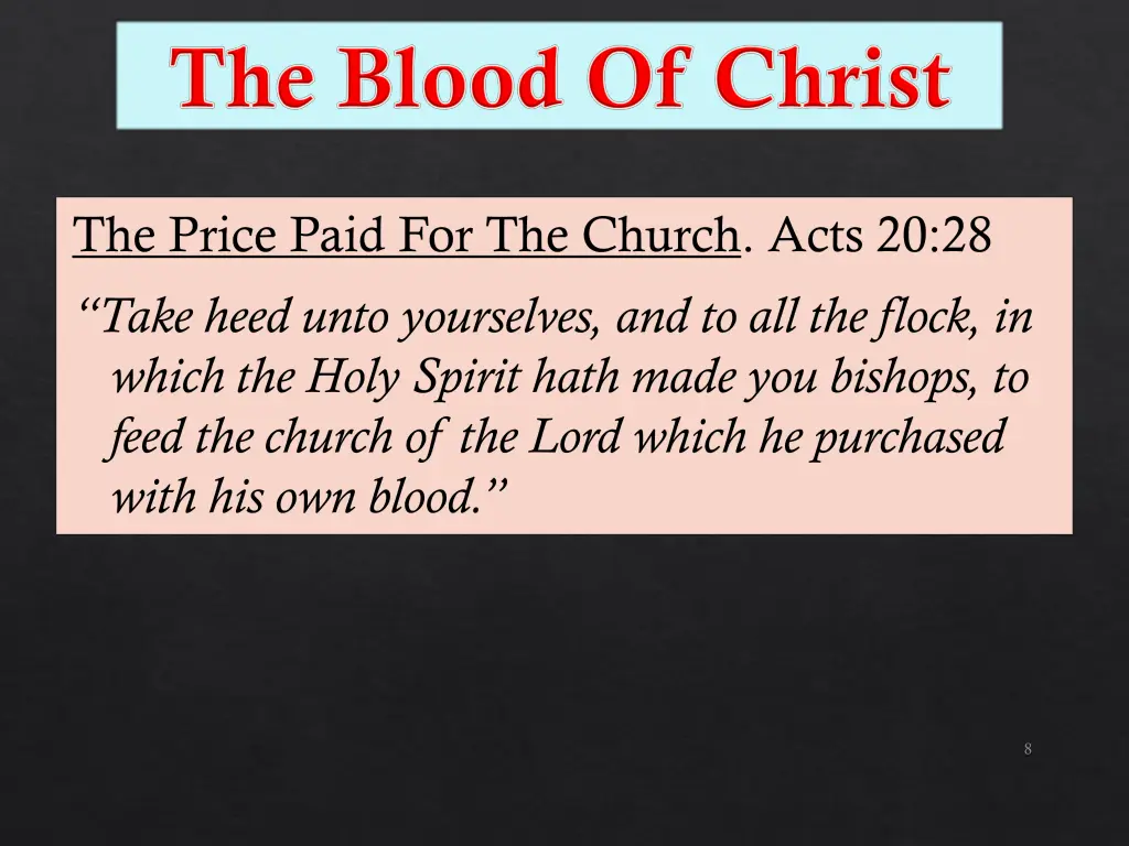 the price paid for the church acts 20 28 take