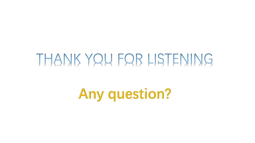 thank you for listening