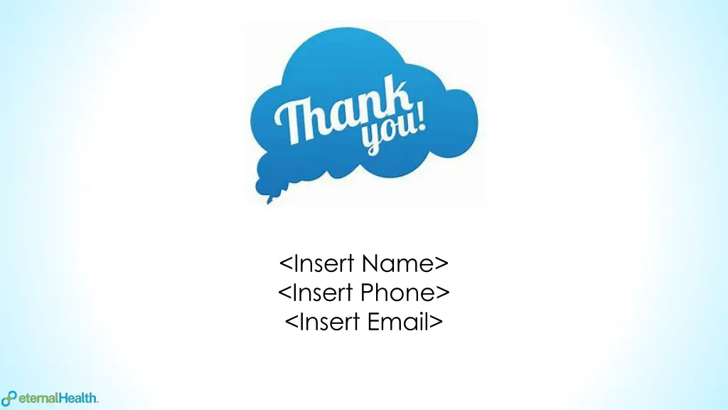 insert name insert phone insert email
