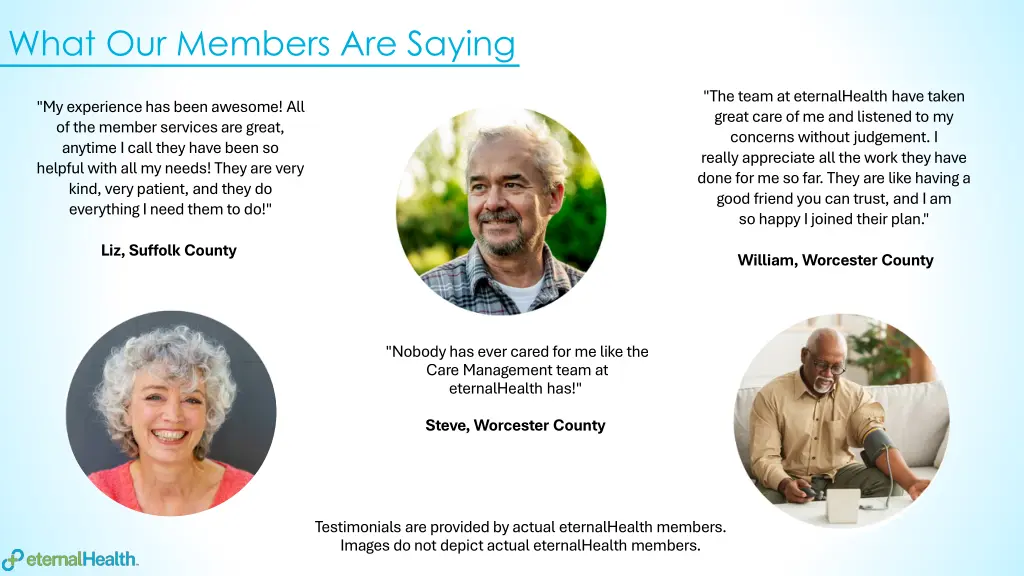 what our members are saying