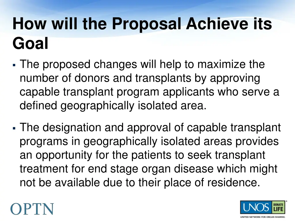 how will the proposal achieve its goal