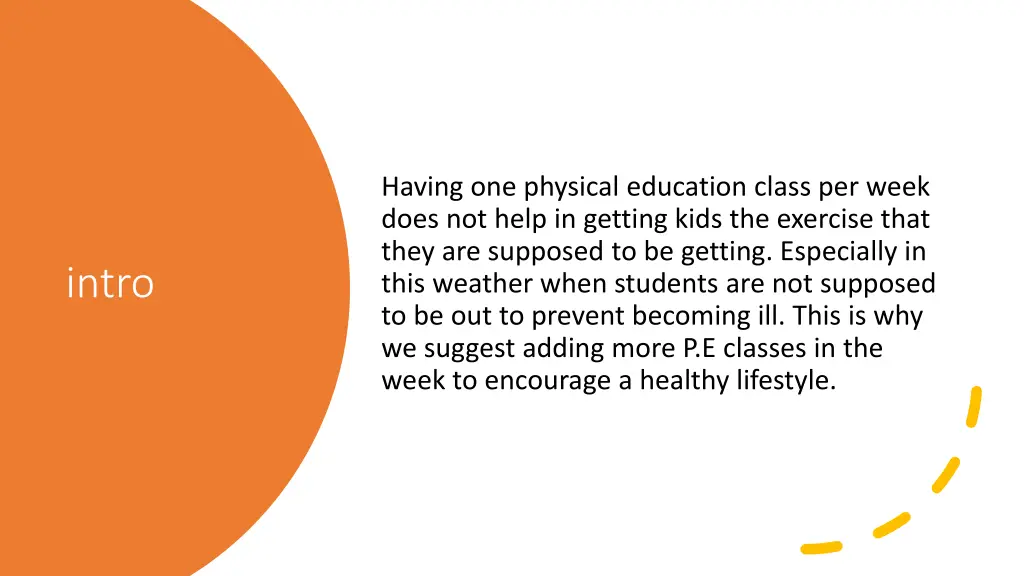 having one physical education class per week does