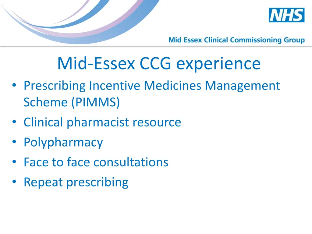 mid essex ccg experience prescribing incentive