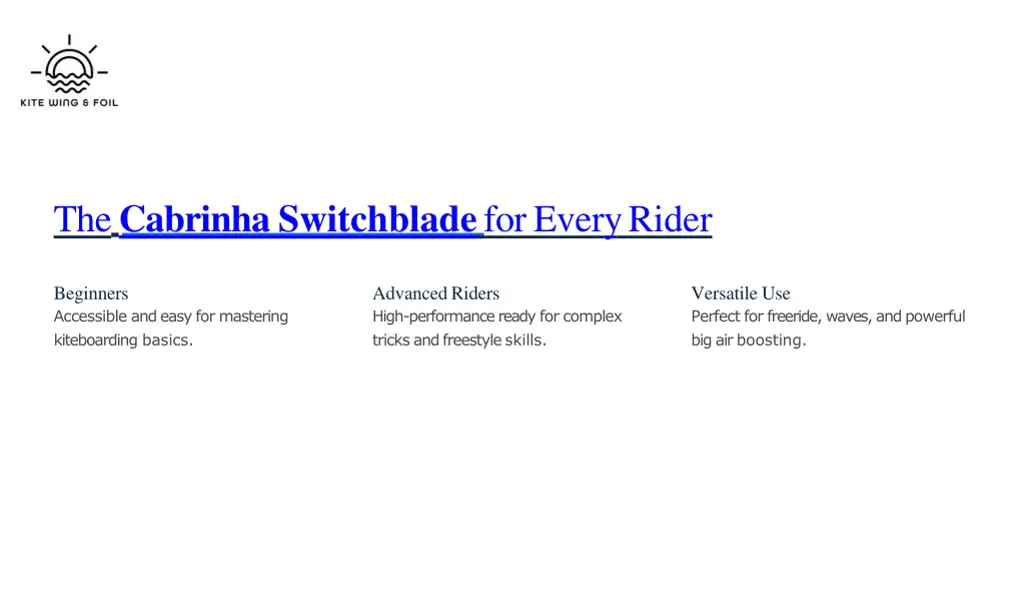 the cabrinha switchblade for everyrider
