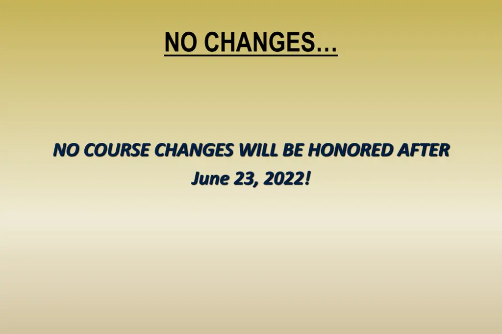 no changes