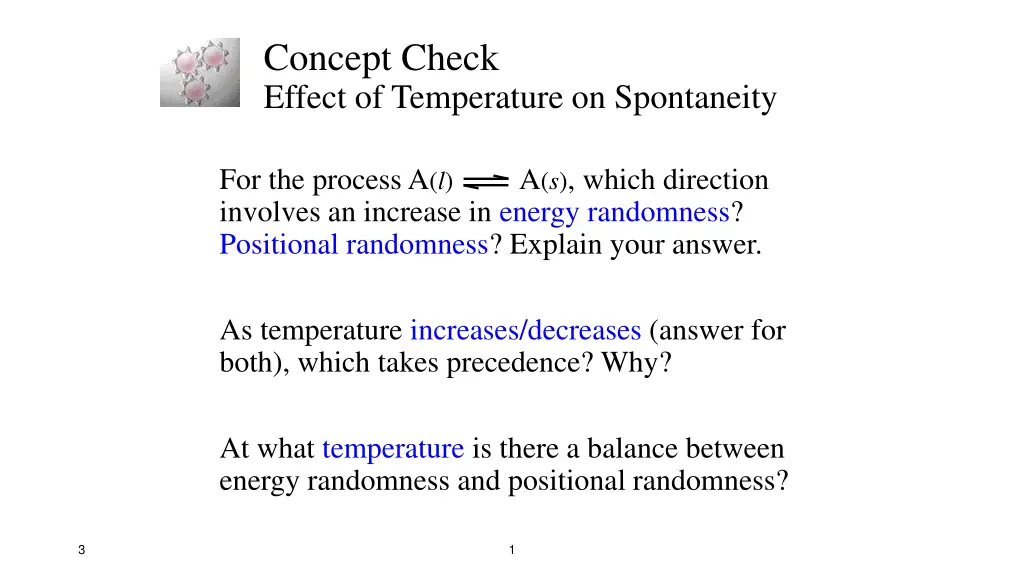concept check effect of temperature on spontaneity