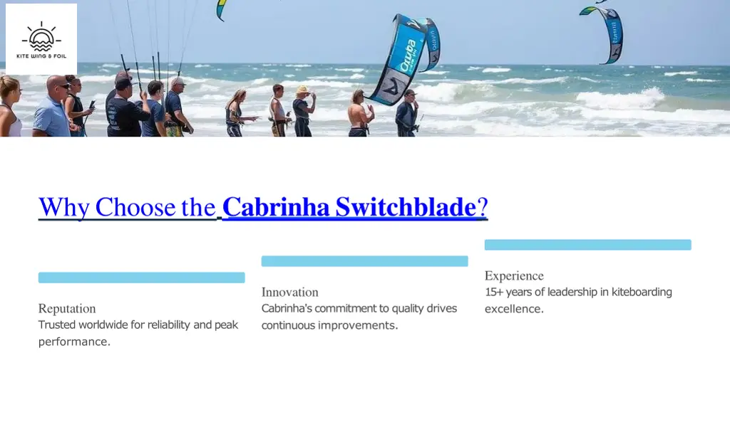 why choose the cabrinha switchblade