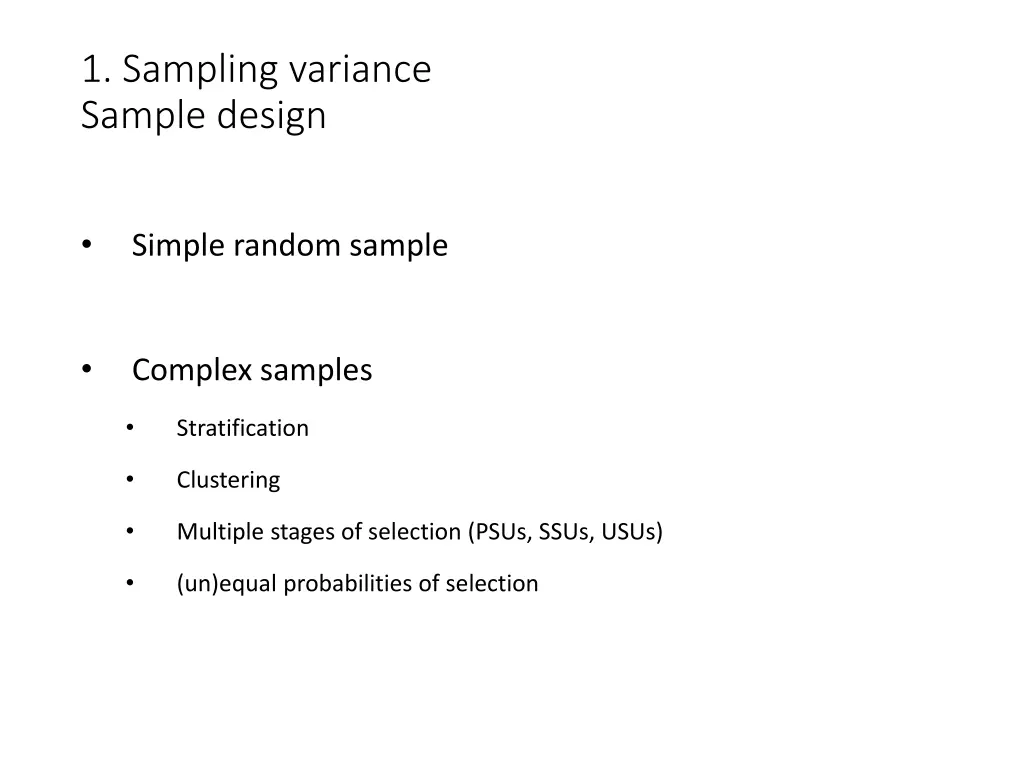 1 sampling variance sample design