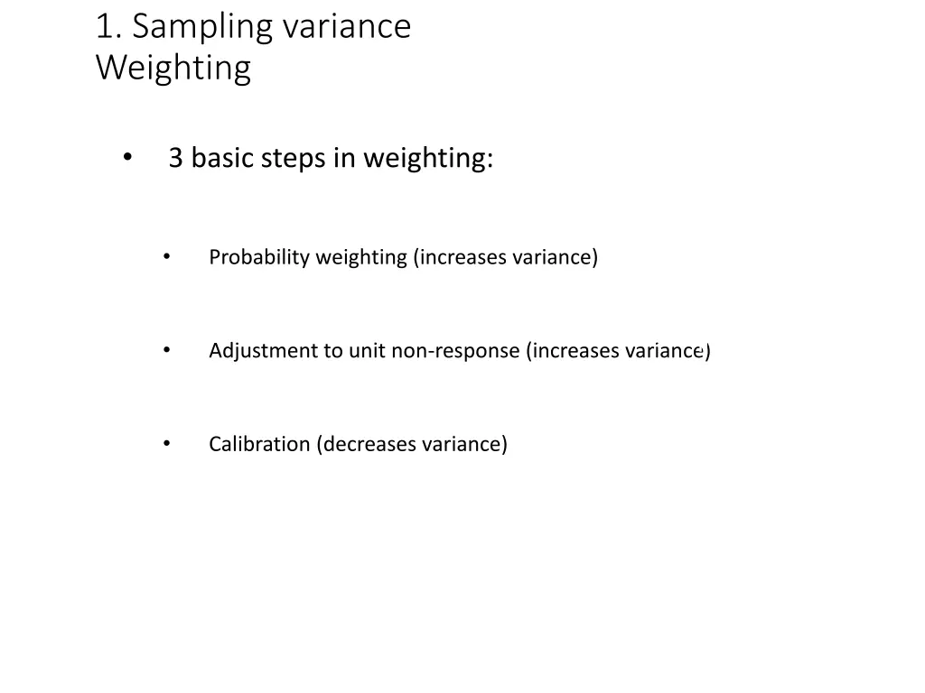 1 sampling variance weighting