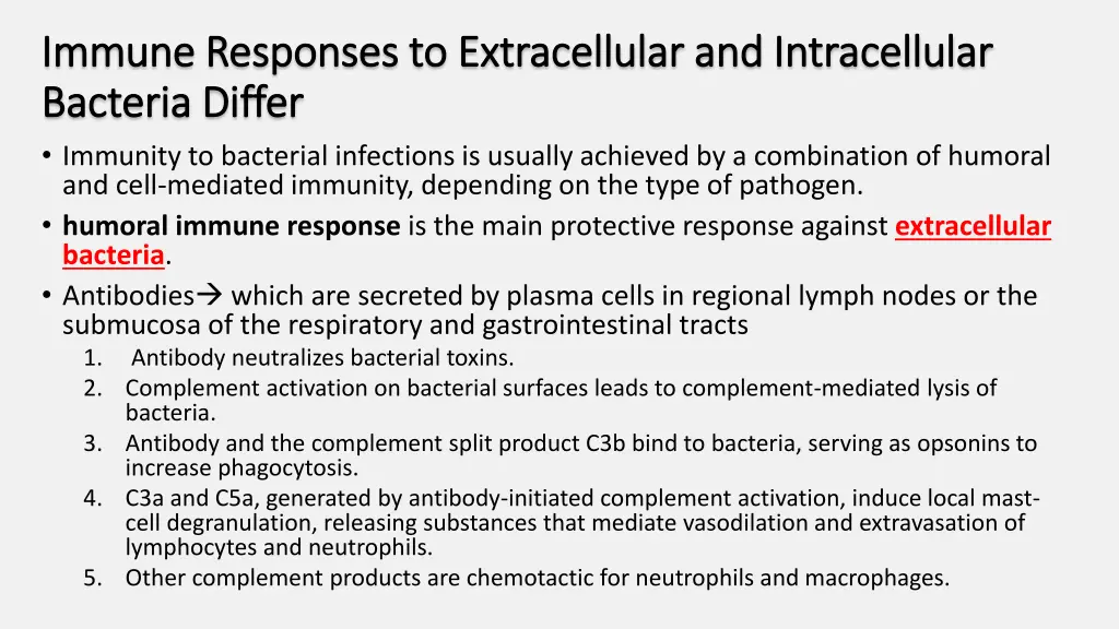 immune responses to extracellular