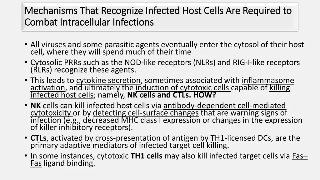 mechanisms that recognize infected host cells 1