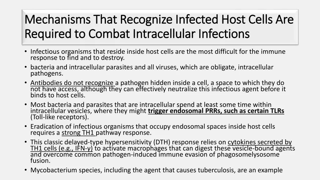 mechanisms that recognize infected host cells
